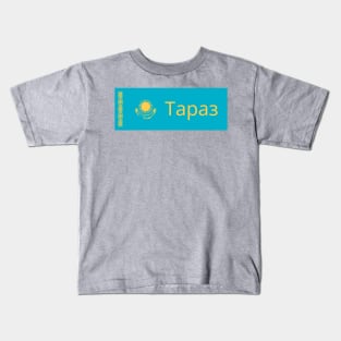 Taraz City in Kazakhstan Flag Kids T-Shirt